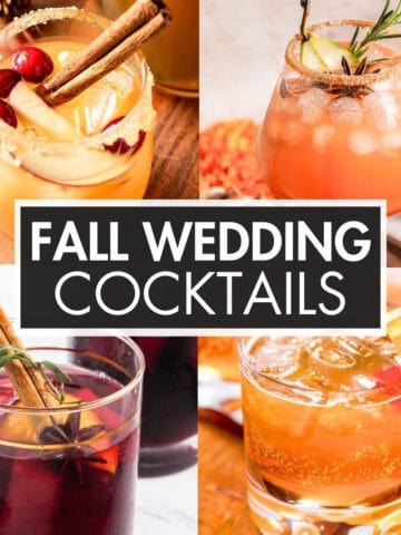 A collage of cocktails with the text overlay: “Fall Wedding Cocktails”.