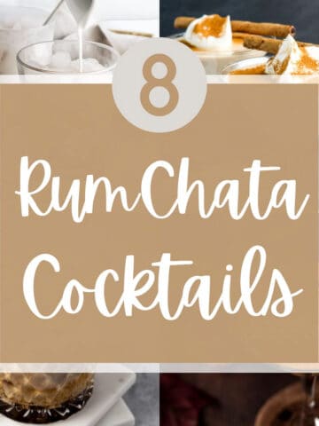 A collage of four rumchata cocktails with the text overlay: 8 RumChata Cocktails.