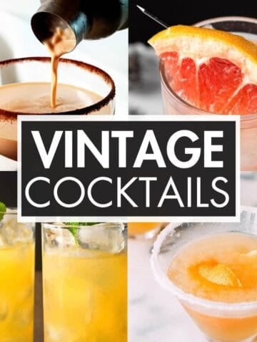 A collage of cocktail recipes with the text overlay: “Vintage Cocktails”.