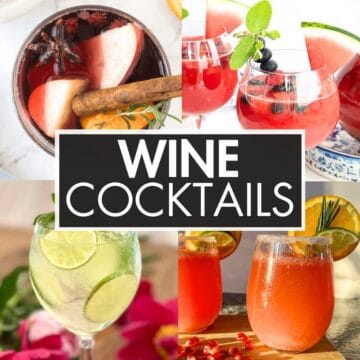 A collage of cocktail images with the text overlay: “Wine Cocktails”.