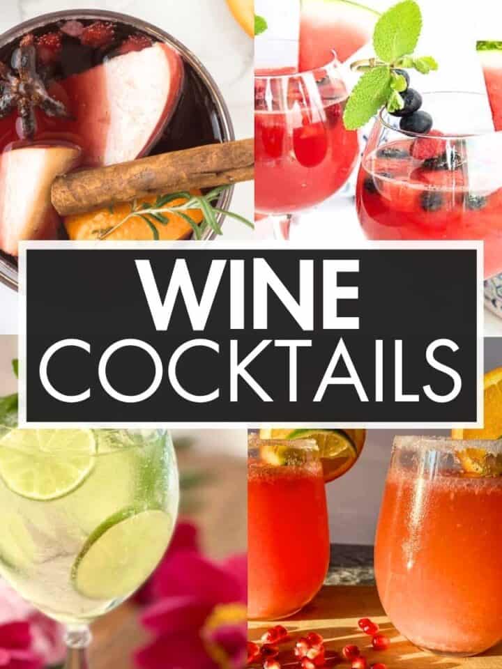 A collage of cocktail images with the text overlay: “Wine Cocktails”.